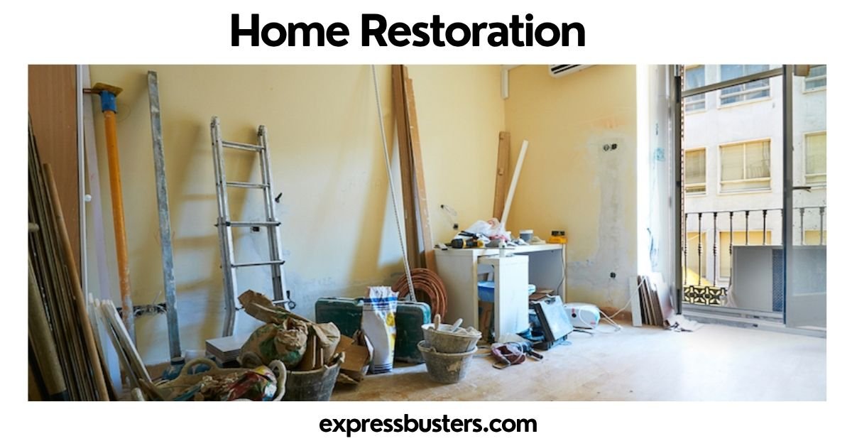 Home Restoration