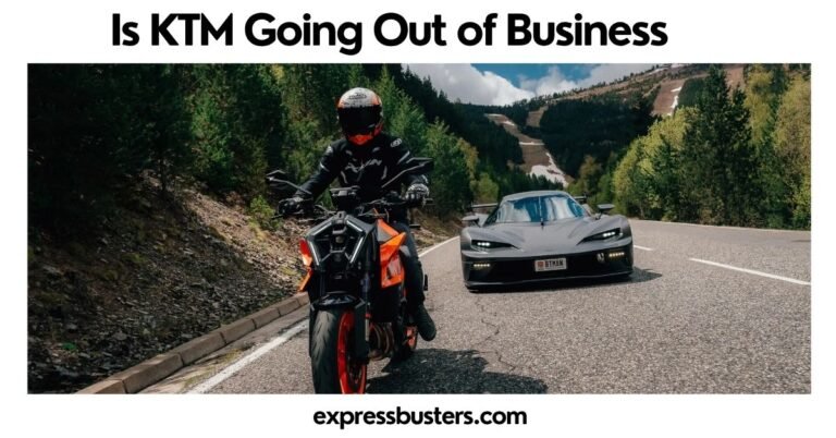 Is KTM Going Out of Business