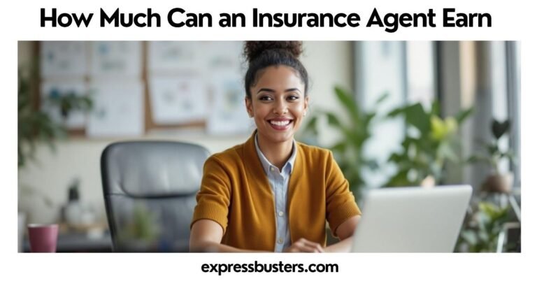 How Much Can an Insurance Agent Earn