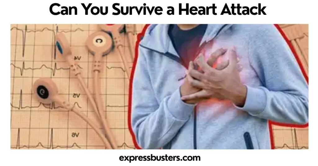 Can You Survive a Heart Attack