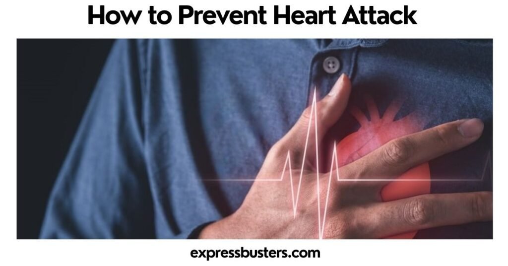 How to Prevent Heart Attack
