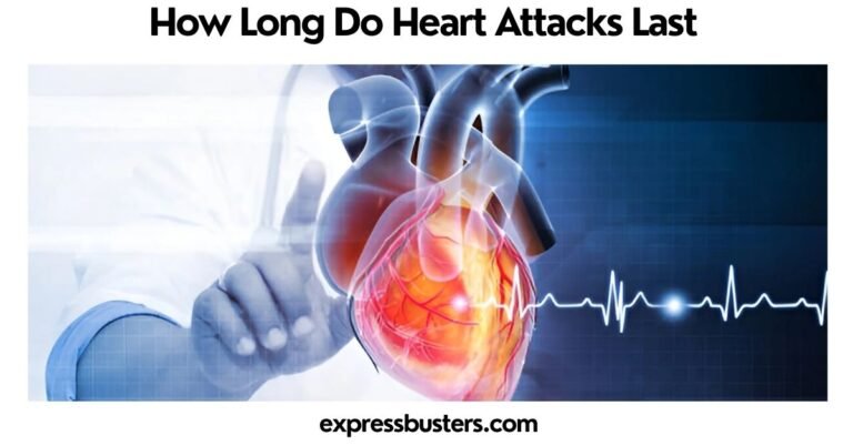 How Long Do Heart Attacks Last
