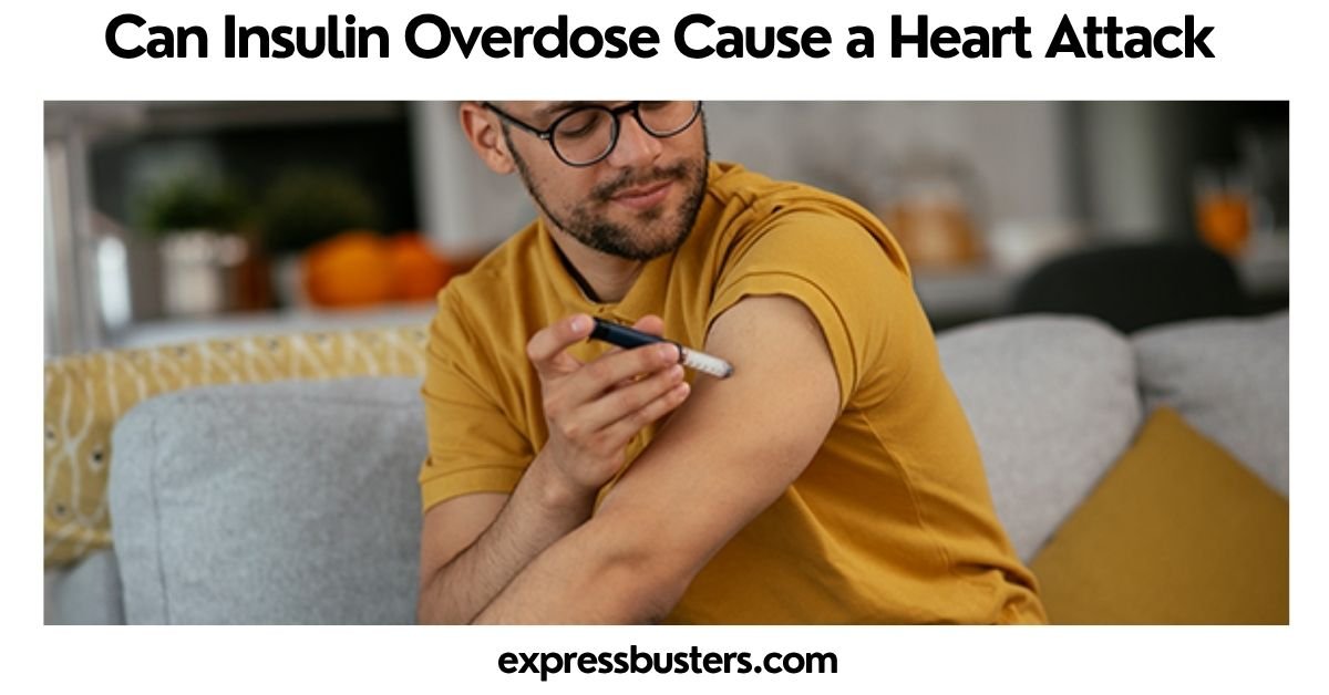 Can Insulin Overdose Cause a Heart Attack