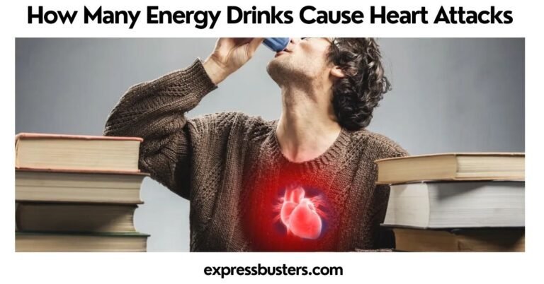 How Many Energy Drinks Cause Heart Attacks